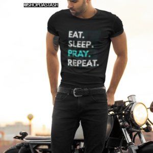 EAT SLEEP PRAY ADULT UNISEX TEE (Men Women Youth